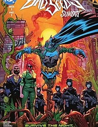 Sự Kiện Batman Bad Seeds