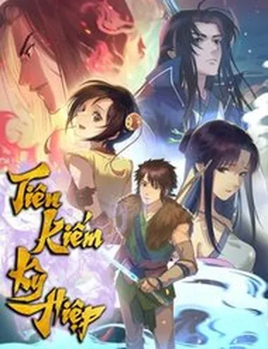 Tiên Kiếm Kỳ Hiệp Truyện Tứ